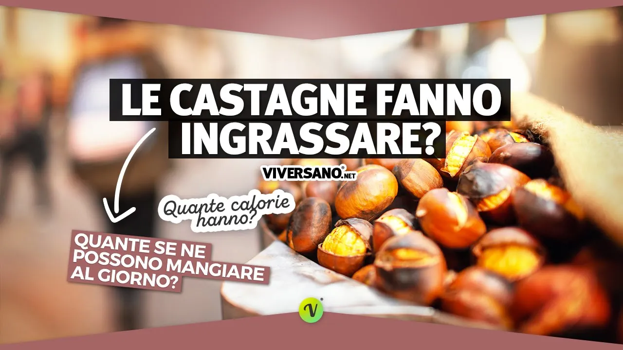 video sui benefici delle castagne