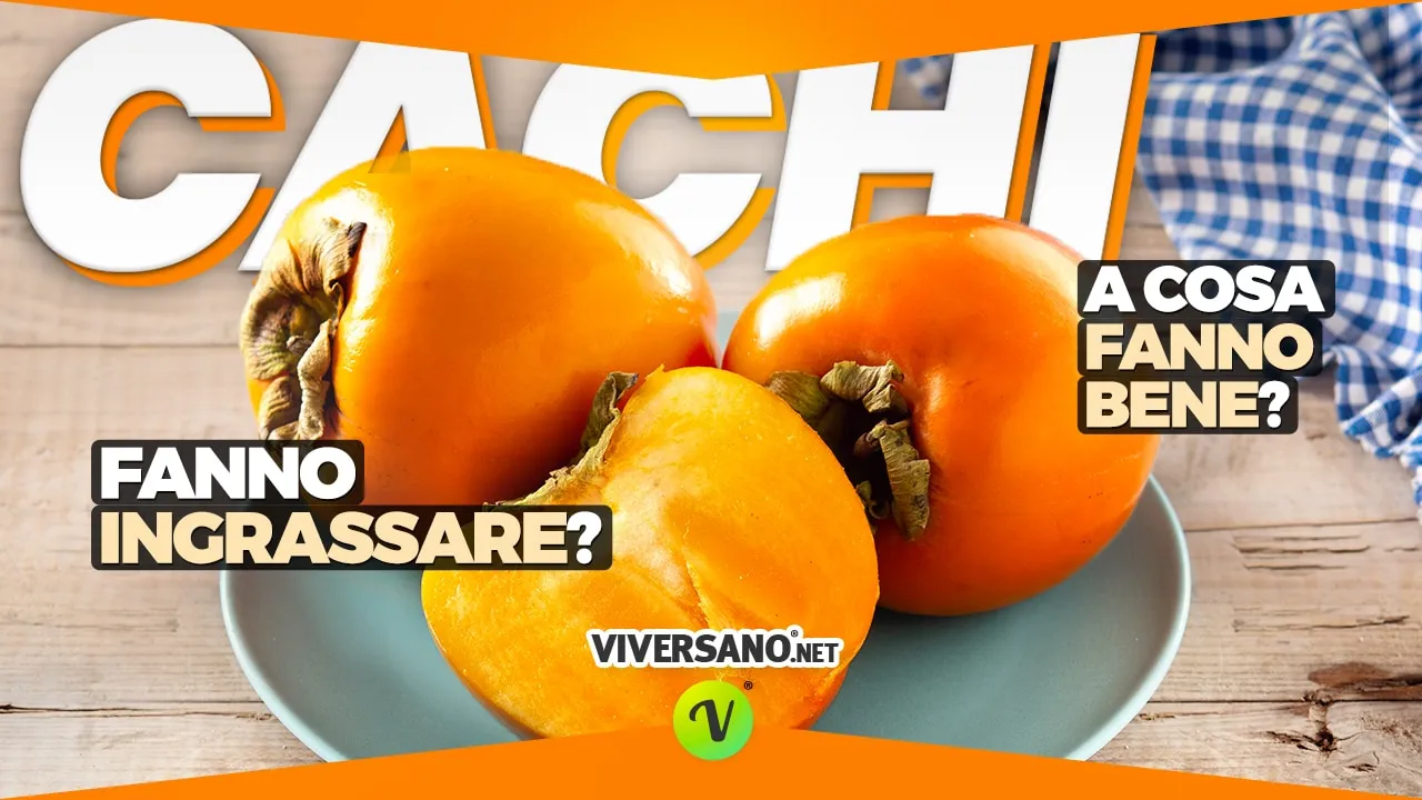 Video sui benefici dei cachi